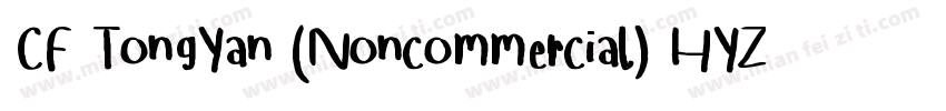 CF TongYan (Noncommercial) HYZhu字体转换